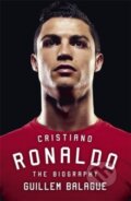 Kniha: Cristiano Ronaldo (Guillem Balague). Orion, 2016 Kniha: Cristiano Ronaldo (Guillem Balague). Orion, 2016