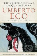 Kniha: Mysterious Flame of Queen Loana (Umberto Eco). Mariner Books, 2016 Kniha: Mysterious Flame of Queen Loana (Umberto Eco). Mariner Books, 2016