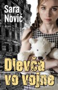 Kniha: Dievča vo vojne (Sara Nović). Motýľ, 2017 Kniha: Dievča vo vojne (Sara Nović). Motýľ, 2017