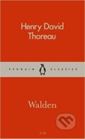 Kniha: Walden (Henry David Thoreau). Penguin Books, 2016 Kniha: Walden (Henry David Thoreau). Penguin Books, 2016