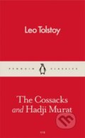 Kniha: The Cossacks and Hadji Murat (Lev Nikolajevič Tolstoj). Penguin Books, 2016 Kniha: The Cossacks and Hadji Murat (Lev Nikolajevič Tolstoj). Penguin Books, 2016