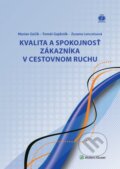 Kniha: Kvalita a spokojnosť zákazníka v cestovnom ruchu (Marian Gúčik, Tomáš Gajdošík a Zuzana Lencsésová). Wolters Kluwer, 2016 Kniha: Kvalita a spokojnosť zákazníka v cestovnom ruchu (Marian Gúčik, Tomáš Gajdošík a Zuzana Lencsésová). Wolters Kluwer, 2016