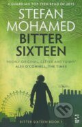 Kniha: Bitter Sixteen (Stefan Mohamed). Salt, 2015 Kniha: Bitter Sixteen (Stefan Mohamed). Salt, 2015