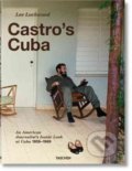Kniha: Castro's Cuba (Lee Lockwood). Taschen, 2016 Kniha: Castro's Cuba (Lee Lockwood). Taschen, 2016