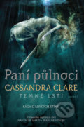 Kniha: Paní půlnoci (Cassandra Clare). #booklab, 2017 Kniha: Paní půlnoci (Cassandra Clare). #booklab, 2017