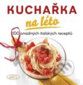 Kniha: Kuchařka na léto (Naše vojsko CZ). Naše vojsko CZ, 2016 Kniha: Kuchařka na léto (Naše vojsko CZ). Naše vojsko CZ, 2016