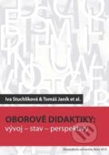 Kniha: Oborové didaktiky (Iva Stuchlíková). Masarykova univerzita, 2015 Kniha: Oborové didaktiky (Iva Stuchlíková). Masarykova univerzita, 2015