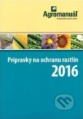 Kniha: Prípravky na ochranu rastlín 2016 (Kurent). Kurent, 2016 Kniha: Prípravky na ochranu rastlín 2016 (Kurent). Kurent, 2016