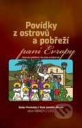 Kniha: Povídky z ostrovů a pobřeží paní Evropy (Dušan Procházka a René Janoštík-Renda). Littera, 2012 Kniha: Povídky z ostrovů a pobřeží paní Evropy (Dušan Procházka a René Janoštík-Renda). Littera, 2012