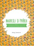Kniha: Nakresli si príbeh (Matej Zámečník). Matej Zámečník, 2016 Kniha: Nakresli si príbeh (Matej Zámečník). Matej Zámečník, 2016
