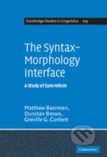 Kniha: The Syntax-Morphology Interface (Matthew Baerman). Cambridge University Press, 2009 Kniha: The Syntax-Morphology Interface (Matthew Baerman). Cambridge University Press, 2009