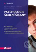 Kniha: Psychologie školní šikany (Autorský kolektív). Grada, 2016 Kniha: Psychologie školní šikany (Autorský kolektív). Grada, 2016