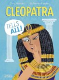 Kniha: Cleopatra Tells All! (Chris Naunton). Thames & Hudson, 2022 Kniha: Cleopatra Tells All! (Chris Naunton). Thames & Hudson, 2022