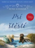 Kniha: Psí štěstí (Petra Schier). Cosmopolis, 2024 Kniha: Psí štěstí (Petra Schier). Cosmopolis, 2024