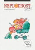 Kniha: Neplodnost (Tonko Mardešić). Makropulos, 1996 Kniha: Neplodnost (Tonko Mardešić). Makropulos, 1996
