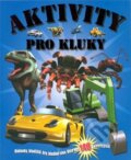 Kniha: Aktivity pro kluky (Svojtka&Co.). Svojtka&Co., 2007 Kniha: Aktivity pro kluky (Svojtka&Co.). Svojtka&Co., 2007