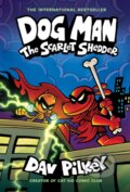 Kniha: The Scarlet Shedder (Dav Pilkey). GRAPHIX, 2024 Kniha: The Scarlet Shedder (Dav Pilkey). GRAPHIX, 2024