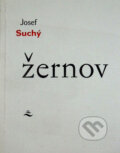 Kniha: Žernov (Josef Suchý). Vetus Via, 1998 Kniha: Žernov (Josef Suchý). Vetus Via, 1998