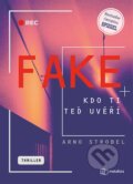 Kniha: Fake (Arno Strobel). Metafora, 2024 Kniha: Fake (Arno Strobel). Metafora, 2024