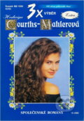 Kniha: Moje milá (Hedwig Courths-Mahler). Moba, 1999 Kniha: Moje milá (Hedwig Courths-Mahler). Moba, 1999