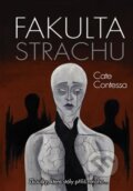 Kniha: Fakulta strachu (Cate Contessa). Pragoline, 2024 Kniha: Fakulta strachu (Cate Contessa). Pragoline, 2024