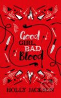 Good Girl, Bad Blood - Holly Jackson, Electric Monkey, 2024