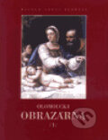 Kniha: Olomoucká obrazárna I. (Ladislav Daniel). Muzeum umění Olomouc, 2002 Kniha: Olomoucká obrazárna I. (Ladislav Daniel). Muzeum umění Olomouc, 2002