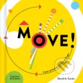 Kniha: Move! (David A. Carter). Thames & Hudson, 2024 Kniha: Move! (David A. Carter). Thames & Hudson, 2024