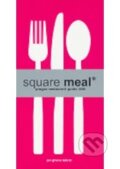 Square Meal - Průvodce pražskými restauracemi 2005/2006 (Jan Ghane Tabrizi). Axie, 2005 Square Meal - Průvodce pražskými restauracemi 2005/2006 (Jan Ghane Tabrizi). Axie, 2005