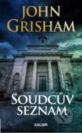 Kniha: Soudcův seznam (John Grisham). Kalibr, 2024 Kniha: Soudcův seznam (John Grisham). Kalibr, 2024