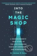 Kniha: Into the Magic Shop (James Doty). Yellow Kite, 2024 Kniha: Into the Magic Shop (James Doty). Yellow Kite, 2024
