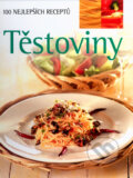 Kniha: Těstoviny. 100 nejlepších receptů (Linda Doeserová). Slovart, 2004 Kniha: Těstoviny. 100 nejlepších receptů (Linda Doeserová). Slovart, 2004