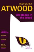 Kniha: Old Babes in the Wood (Margaret Atwood). Vintage, 2024 Kniha: Old Babes in the Wood (Margaret Atwood). Vintage, 2024