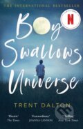 Kniha: Boy Swallows Universe (Trent Dalton). HarperCollins, 2020 Kniha: Boy Swallows Universe (Trent Dalton). HarperCollins, 2020