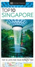 Kniha: Top 10 Singapore (Dorling Kindersley). Dorling Kindersley, 2024 Kniha: Top 10 Singapore (Dorling Kindersley). Dorling Kindersley, 2024