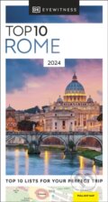 Kniha: Top 10 Rome (Dorling Kindersley). Dorling Kindersley, 2024 Kniha: Top 10 Rome (Dorling Kindersley). Dorling Kindersley, 2024