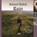 Kniha: Kain (Bohumil Hrabal). Novela Bohemica, 2024 Kniha: Kain (Bohumil Hrabal). Novela Bohemica, 2024