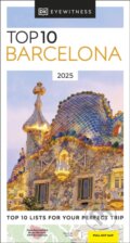 Kniha: Top 10 Barcelona (Dorling Kindersley). Dorling Kindersley, 2024 Kniha: Top 10 Barcelona (Dorling Kindersley). Dorling Kindersley, 2024