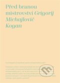 Kniha: Před branou mistrovství (9788073316679). Akademie múzických umění, 2024 Kniha: Před branou mistrovství (9788073316679). Akademie múzických umění, 2024