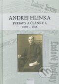 Kniha: Andrej Hlinka: Prejavy a články I. 1893 - 1918 (Róbert Letz). Post Scriptum, 2024 Kniha: Andrej Hlinka: Prejavy a články I. 1893 - 1918 (Róbert Letz). Post Scriptum, 2024
