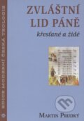 Kniha: Zvláštní lid páně (Martin Prudký). Centrum pro studium demokracie a kultury, 2000 Kniha: Zvláštní lid páně (Martin Prudký). Centrum pro studium demokracie a kultury, 2000