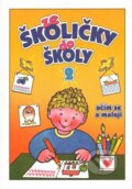 Kniha: Ze školičky do školy 2 (Andrej Čerevka). Pierot, 2010 Kniha: Ze školičky do školy 2 (Andrej Čerevka). Pierot, 2010