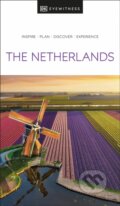 Kniha: The Netherlands (Dorling Kindersley). Dorling Kindersley, 2024 Kniha: The Netherlands (Dorling Kindersley). Dorling Kindersley, 2024