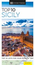 Kniha: Top 10 Sicily (Dorling Kindersley). Dorling Kindersley, 2024 Kniha: Top 10 Sicily (Dorling Kindersley). Dorling Kindersley, 2024