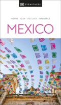 Kniha: Mexico (Dorling Kindersley). Dorling Kindersley, 2024 Kniha: Mexico (Dorling Kindersley). Dorling Kindersley, 2024
