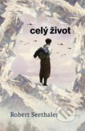 E-kniha: Celý život (Robert Seethaler), 2024 E-kniha: Celý život (Robert Seethaler), 2024