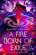 Kniha: A Fire Born of Exile (Aliette de Bodard). Gollancz, 2024 Kniha: A Fire Born of Exile (Aliette de Bodard). Gollancz, 2024