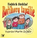 Audiokniha: Boříkovy lapálie (Vojtěch Steklač). Albatros CZ, 2011 Audiokniha: Boříkovy lapálie (Vojtěch Steklač). Albatros CZ, 2011