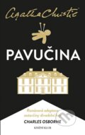 Kniha: Pavučina (Agatha Christie a Charles Osborne). Knižní klub, 2016 Kniha: Pavučina (Agatha Christie a Charles Osborne). Knižní klub, 2016