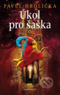 Kniha: Úkol pro šaška (Pavel Hrdlička). Knižní klub, 2016 Kniha: Úkol pro šaška (Pavel Hrdlička). Knižní klub, 2016
